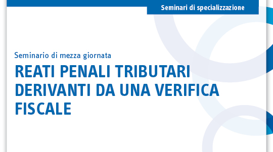Immagine Reati penali tributari derivanti da una verifica fiscale | Euroconference